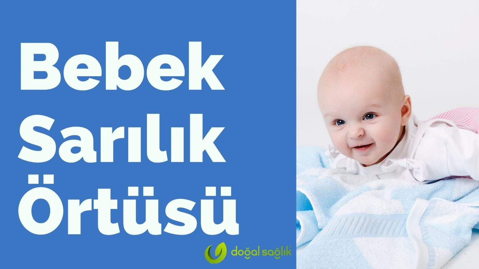 Bebeklerde Sarılık Bebeklerde Sarılık Sorunu Doğal Sağlık